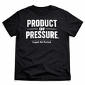 Product of Pressure™