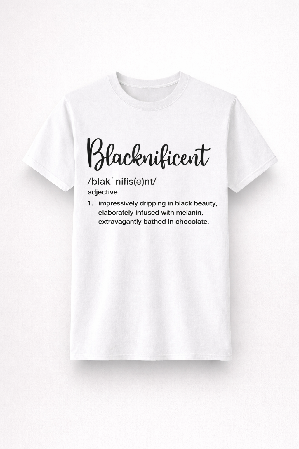 Blacknificent™ - Unisex