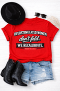 Overstimulated Women Don’t Fold – We Recalibrate