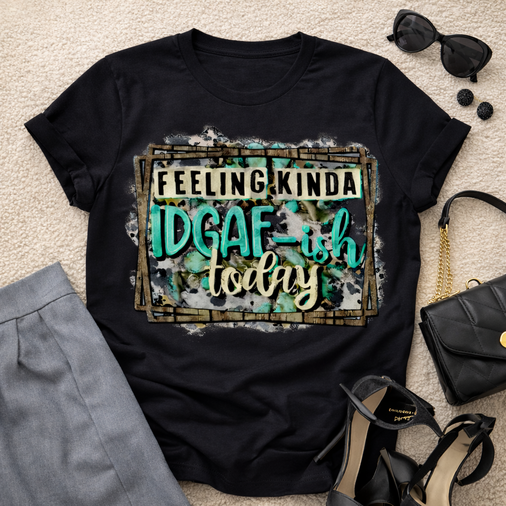 IDGAF-ish Energy Tee